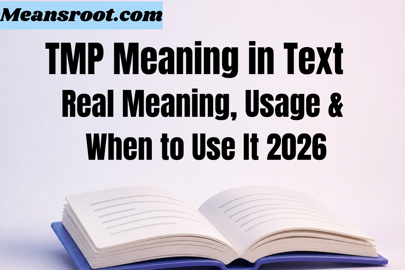 TMP Meaning in Text