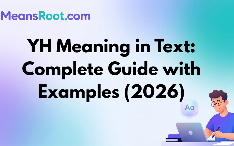 YH Meaning in Text