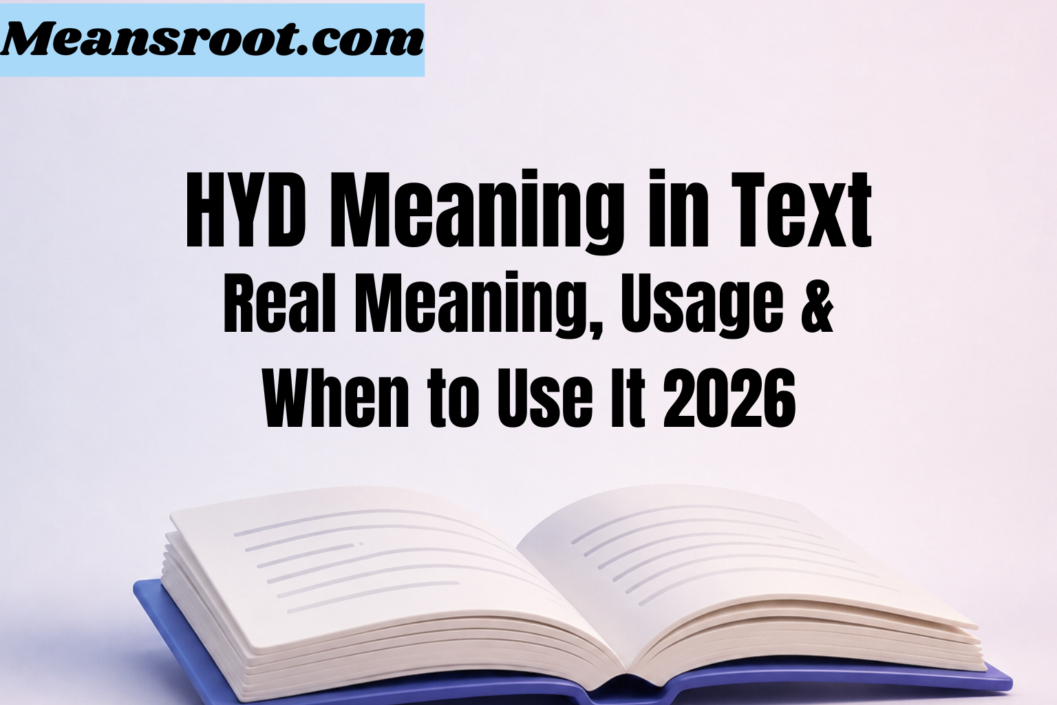 HYD Meaning in Text