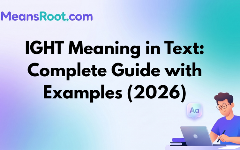 IGHT Meaning in Text