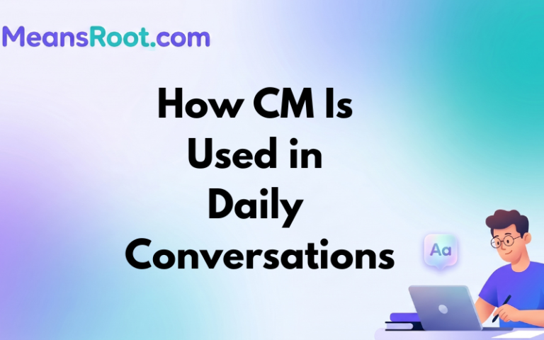 CM Meaning in Text