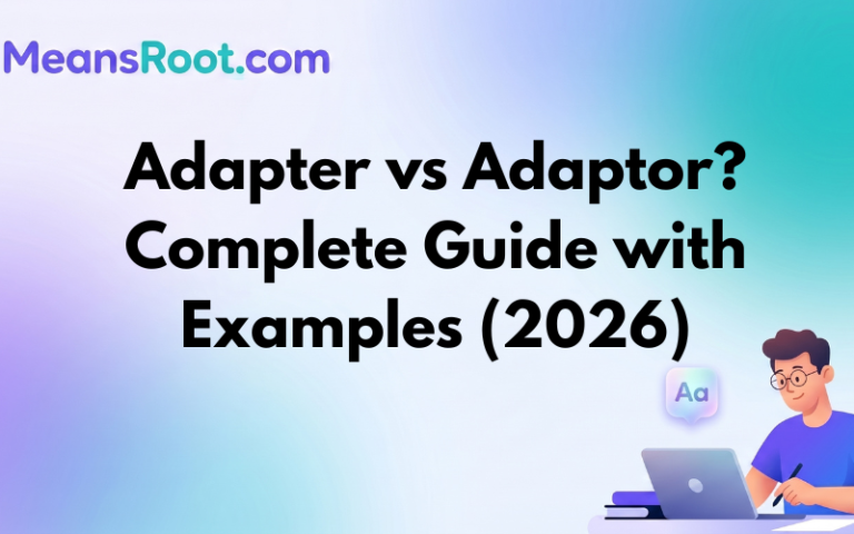 Adapter vs Adaptor