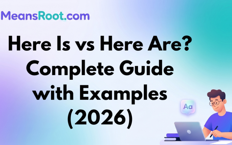 Here Is vs Here Are
