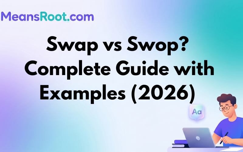 Swap vs Swop